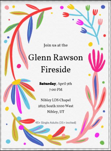 Glenn Rawson Stories Fireside Saturday April 9th at 7 PM Church Bldg